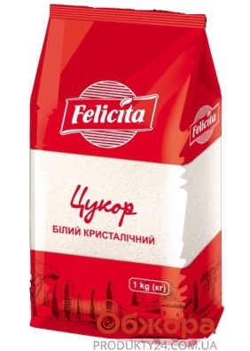 Сахар Феличита (Felicita) 1 кг – ИМ «Обжора»