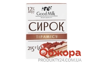 Сирок Good milk 215г 12% тірамісу – ІМ «Обжора»