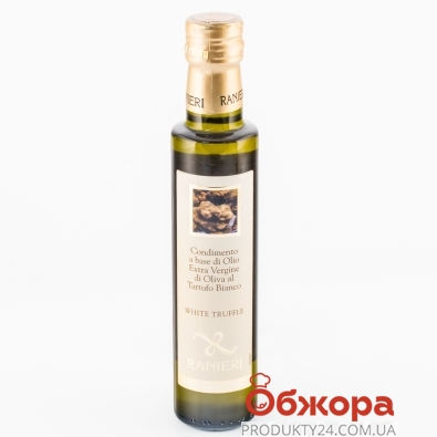 Масло Ranieri оливковое с белым трюфелем ИМП – ІМ «Обжора»